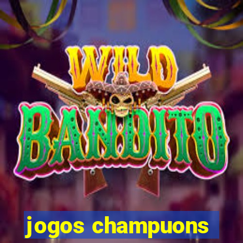 jogos champuons