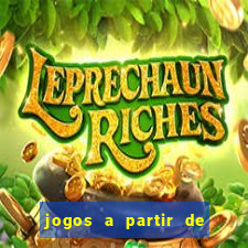 jogos a partir de 5 reais