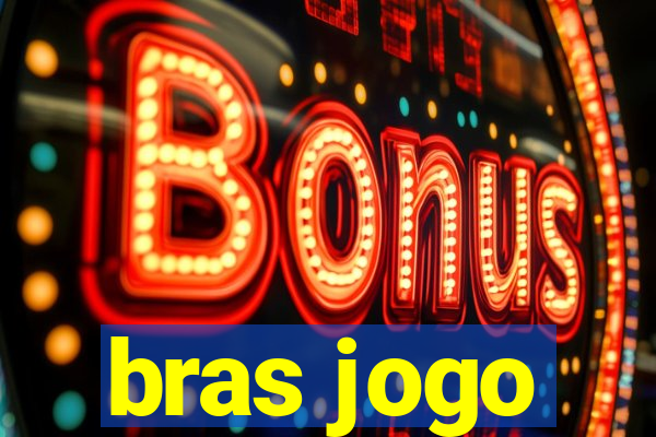 bras jogo