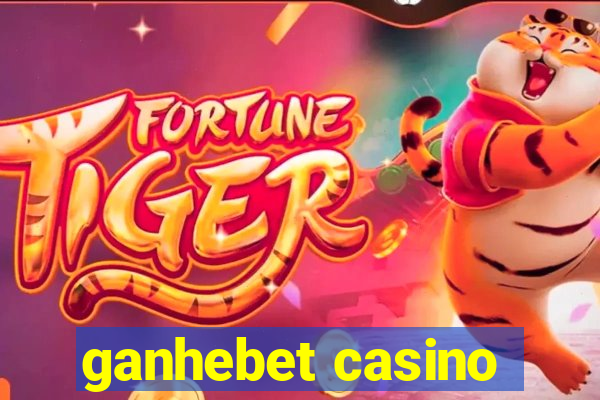 ganhebet casino