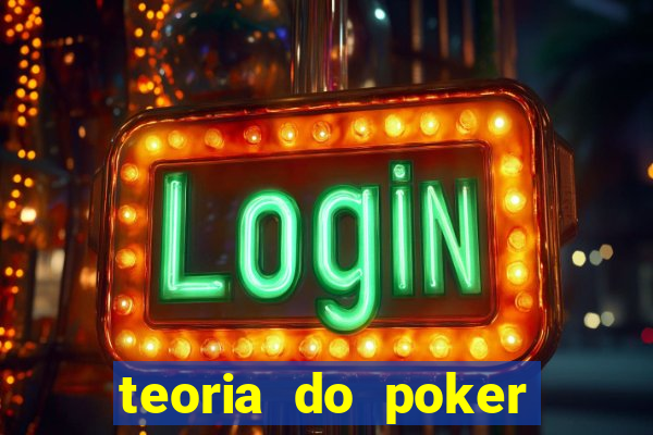 teoria do poker — david sklansky pdf