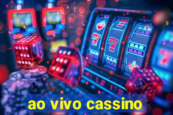 ao vivo cassino