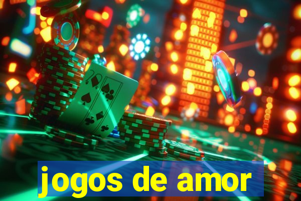 jogos de amor