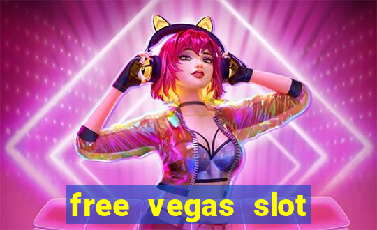 free vegas slot machine games online