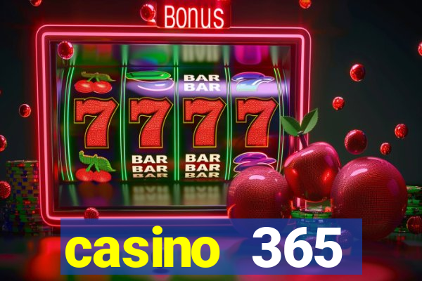 casino 365 online.net casino