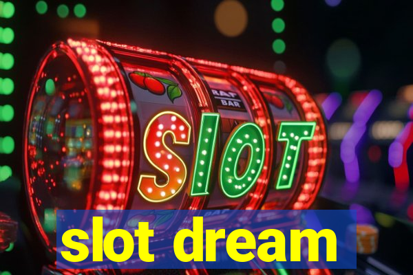 slot dream