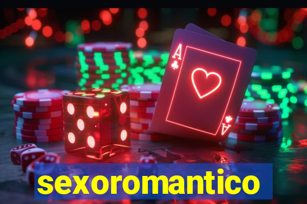 sexoromantico