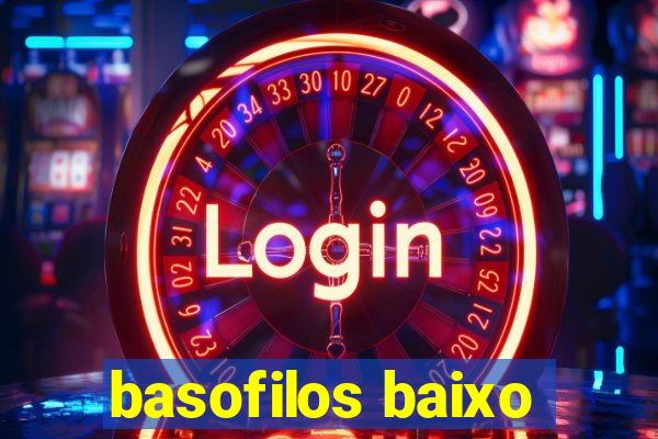 basofilos baixo