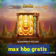 max hbo gratis