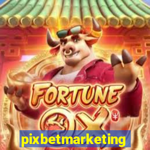 pixbetmarketing