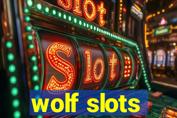 wolf slots