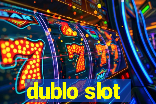 dublo slot