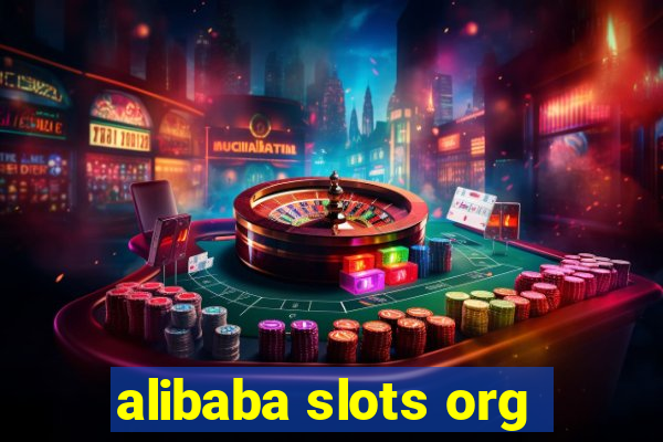 alibaba slots org