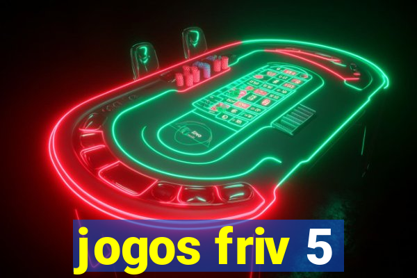 jogos friv 5