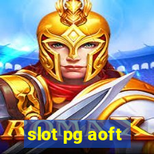 slot pg aoft