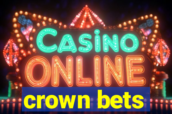 crown bets