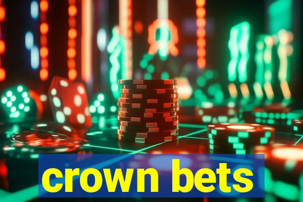 crown bets