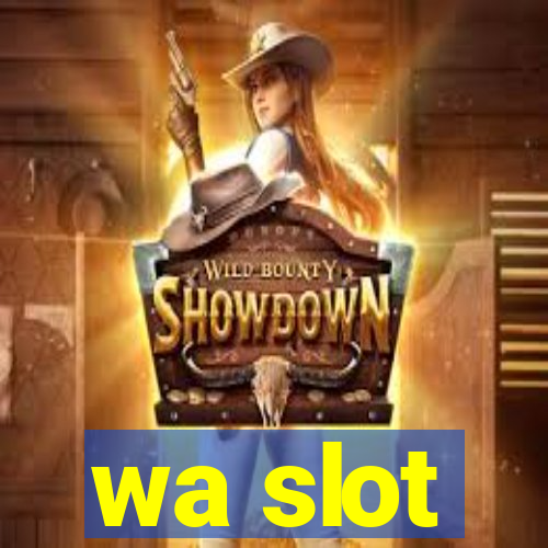 wa slot