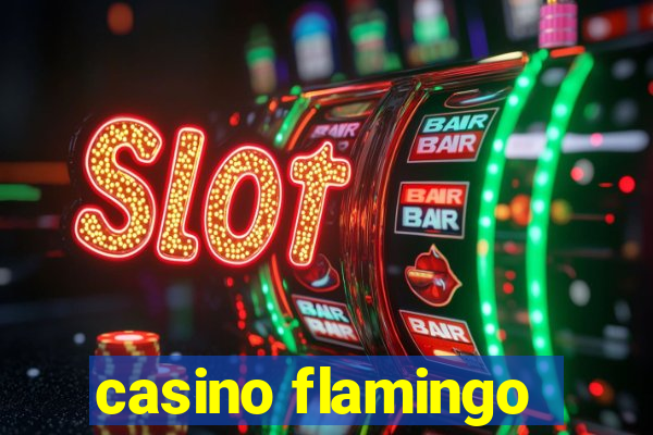 casino flamingo