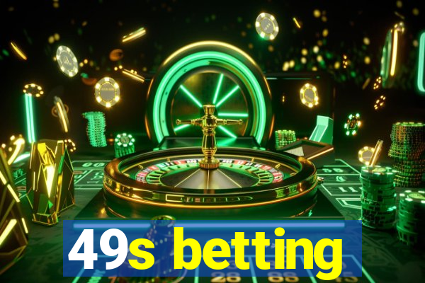 49s betting