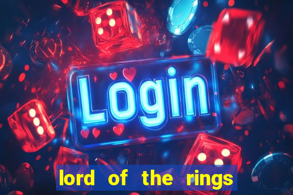 lord of the rings slot machine