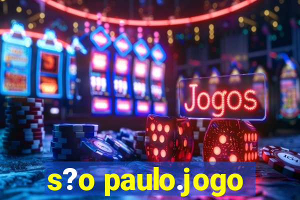 s?o paulo.jogo