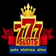 auto eletrica altos de santana sjc