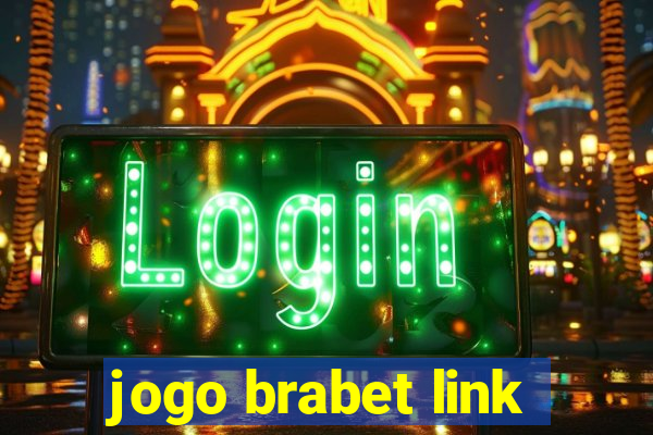 jogo brabet link