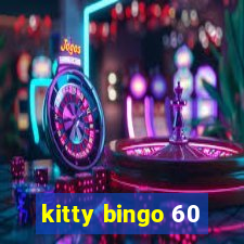 kitty bingo 60