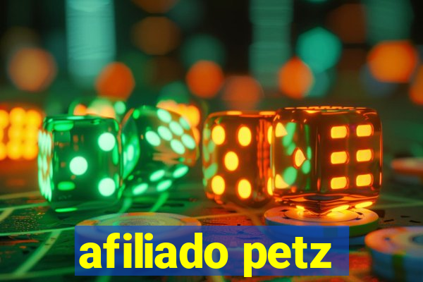 afiliado petz