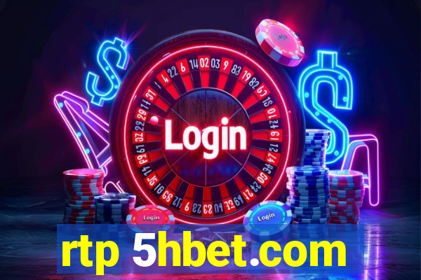 rtp 5hbet.com