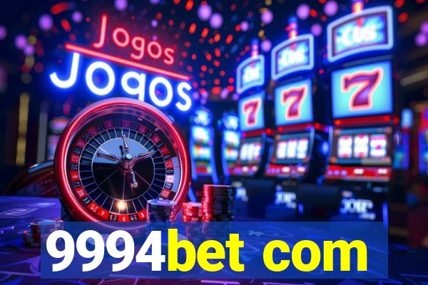 9994bet com