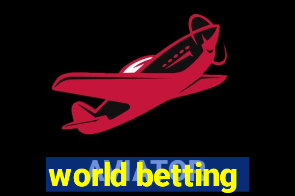 world betting