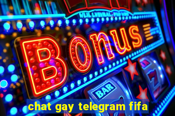 chat gay telegram fifa