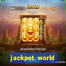 jackpot world casino game gratis