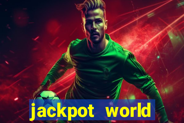 jackpot world casino game gratis