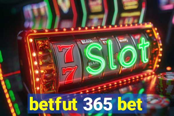 betfut 365 bet