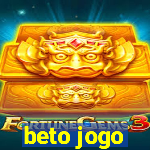 beto jogo