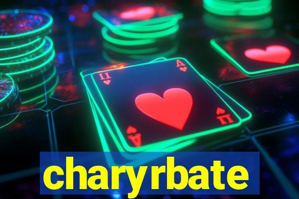 charyrbate