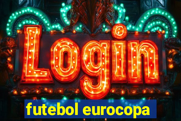 futebol eurocopa