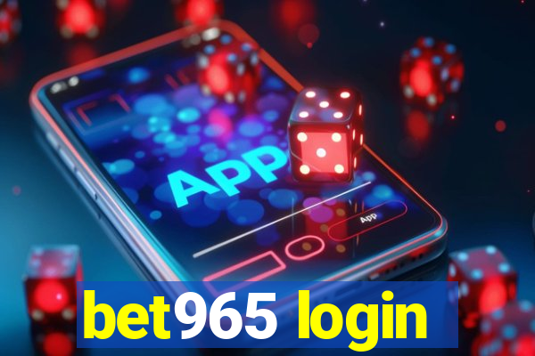 bet965 login