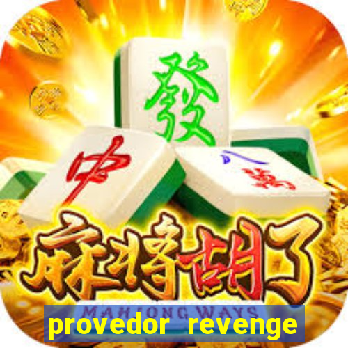 provedor revenge slots demo