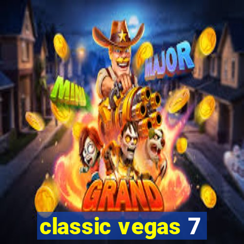 classic vegas 7