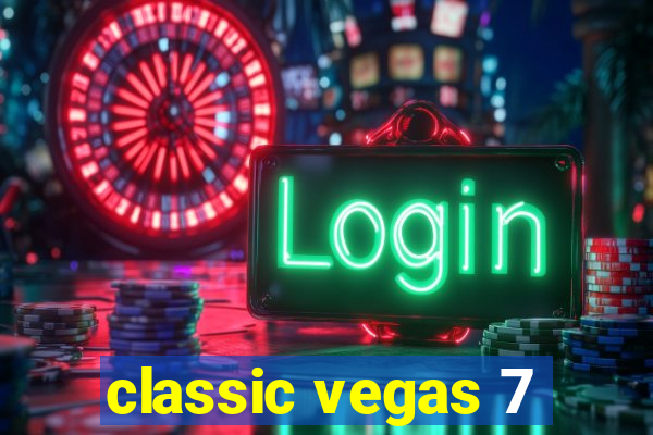 classic vegas 7