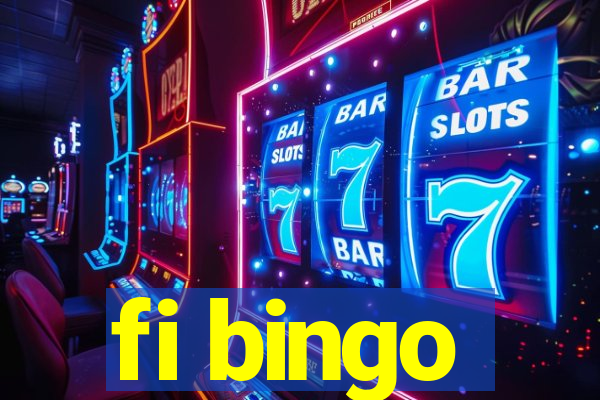 fi bingo