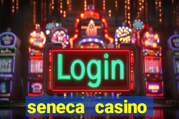 seneca casino niagara falls usa