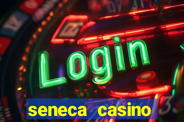 seneca casino niagara falls usa