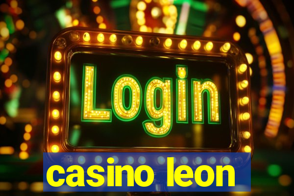 casino leon