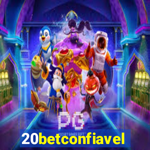 20betconfiavel