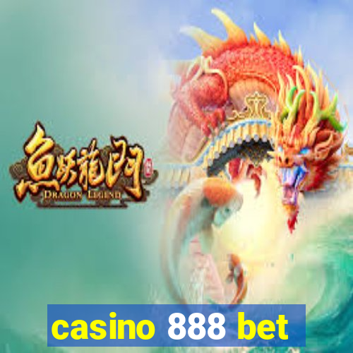 casino 888 bet